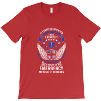 Forever The Title Emergency Medical Technician T-shirt | Artistshot