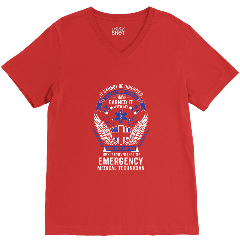 Forever The Title Emergency Medical Technician V-neck Tee | Artistshot