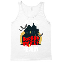 Eat Sleep Horror Movies Repeat Scarry Gift Tank Top | Artistshot