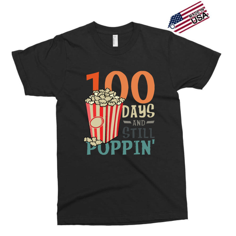 Pop Corn Lover ,100 Days And Still Poppin Exclusive T-shirt | Artistshot