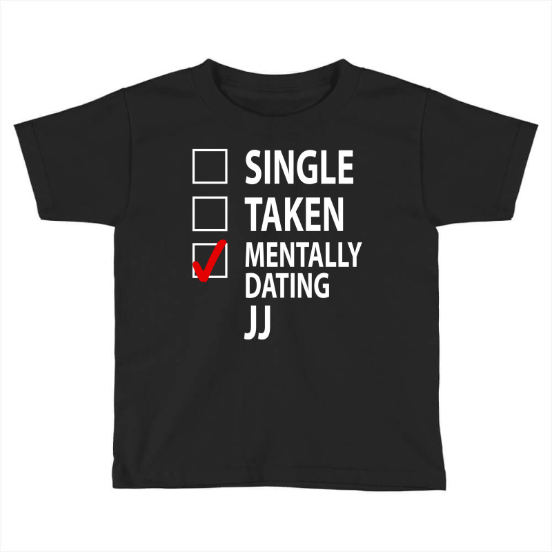 Mentally Dating Jj Rudy Pankow Toddler T-shirt by waroenk design | Artistshot