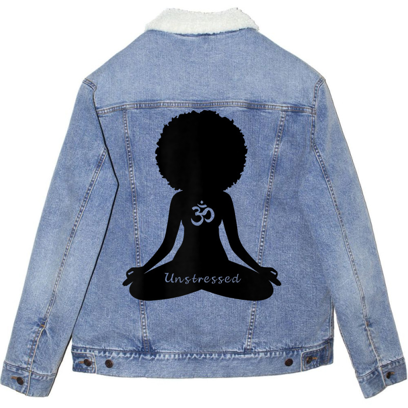 Womens Unstressed Afro Goddess Curly Hair Self Care Om Yoga T Shirt Unisex Sherpa-Lined Denim Jacket by mal1o2poncio | Artistshot