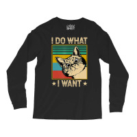 Vintage Cat I Do What I Want Cat Cat Lover Long Sleeve Shirts | Artistshot