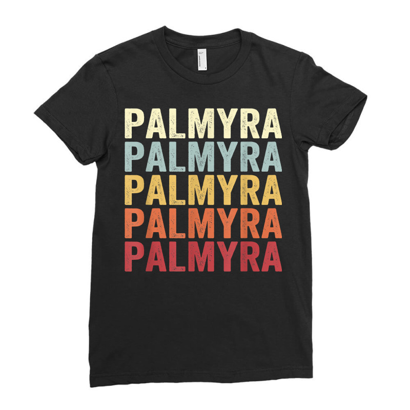 Palmyra Maine Palmyra Me Retro Vintage Text T Shirt Ladies Fitted T-Shirt by prix5d5gosson | Artistshot