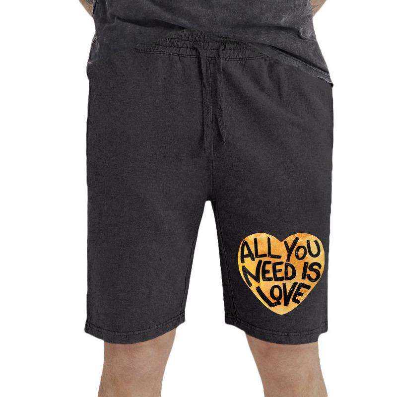 All You Need Is Love Me Vintage Short | Artistshot