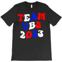 I Love Vbs 2023 Vacation Bible School Team Patriotic T Shirt T-shirt | Artistshot