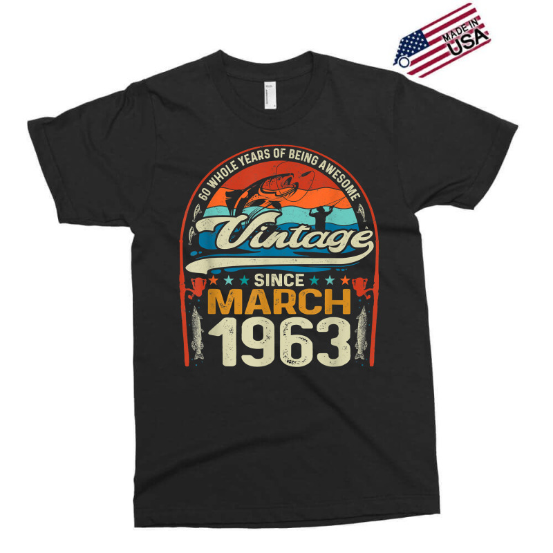 March 1963 Vintage 60th Birthday 60 Year Old Fishing Lovers T Shirt Exclusive T-shirt | Artistshot