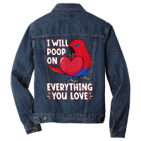 Poop On Everything You Love I Female Eclectus Parrot T Shirt Men Denim Jacket | Artistshot