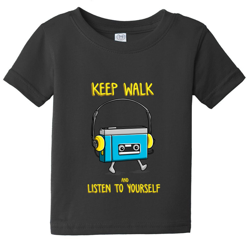 Keep Walk And Listend To Your Self By Opoyostudio Baby Tee by opoyo studio | Artistshot