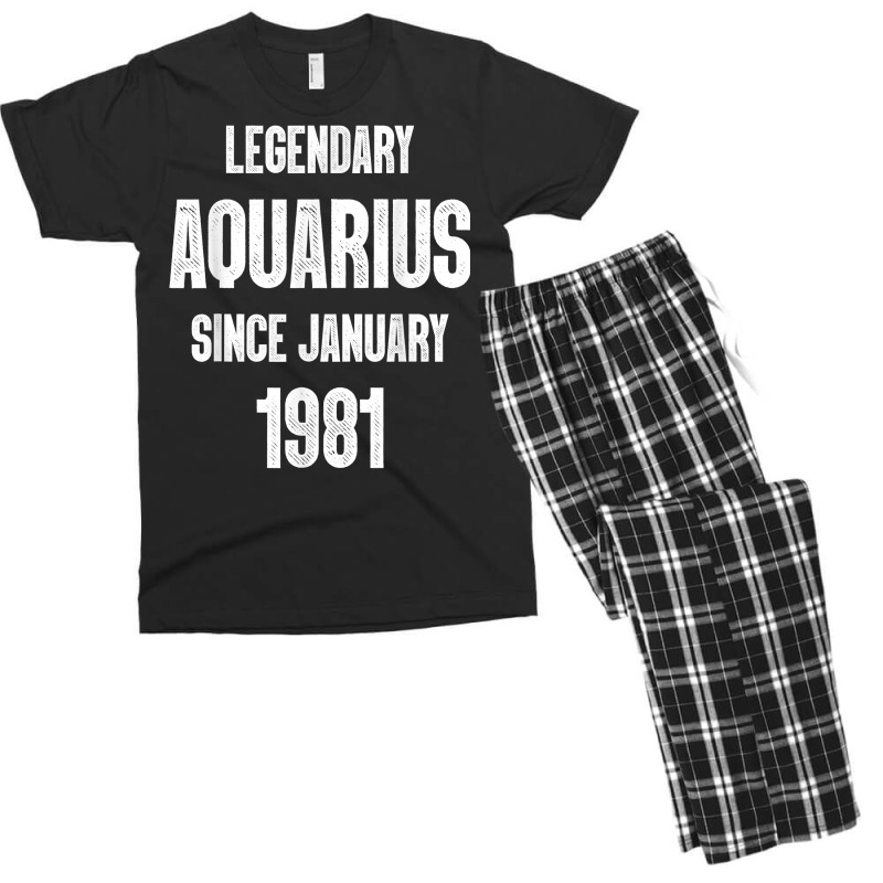 Zodiac Aquarius Birthday Legendary Since January 1981 T Shirt Men's T-shirt Pajama Set | Artistshot