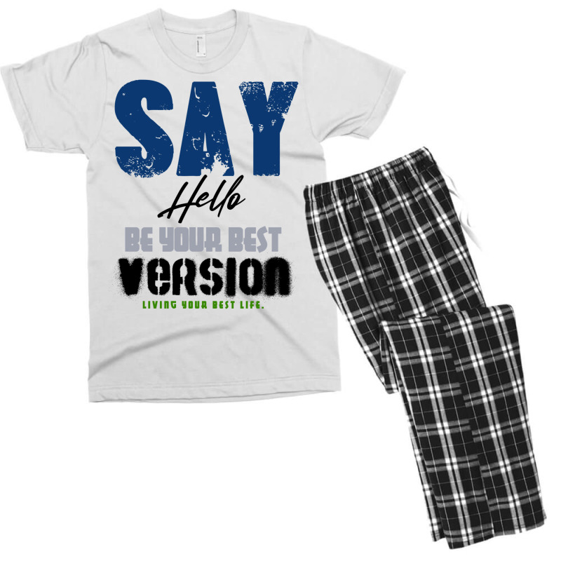 Be Your Best Version Men's T-shirt Pajama Set by olsettorbasl | Artistshot