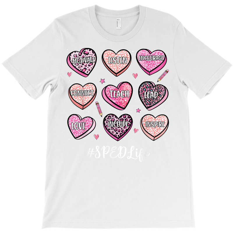 Candy Heart Teach Love Inspire Sped Teacher Valentine T Shirt T-shirt | Artistshot