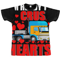 I'm Ready Crush Hearts Valentine Truck Matching Driver Lover T Shirt Graphic T-shirt | Artistshot