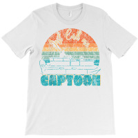 Just Call Me Captoon   Funny Pontoon Captain Design T Shirt T-shirt | Artistshot