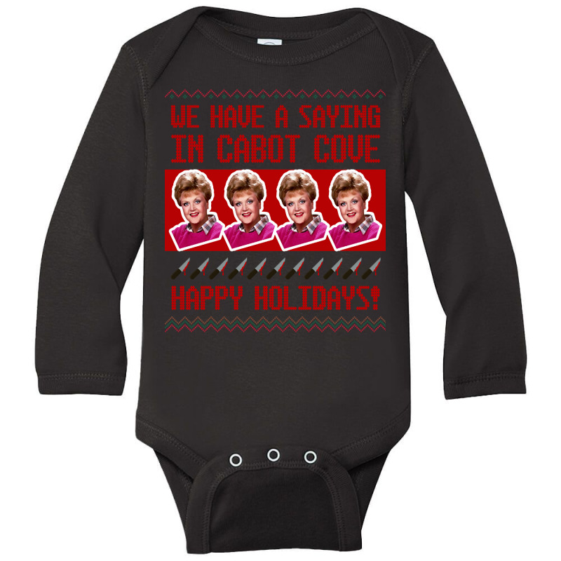 Trending Jessica Fletcher Christmas Sweater Design?we Have A Saying In Long Sleeve Baby Bodysuit by hongquangd | Artistshot