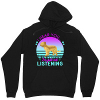 Briard T  Shirt I Hear You I'm Just Not Listening Briard Lover T  Shir Unisex Hoodie | Artistshot