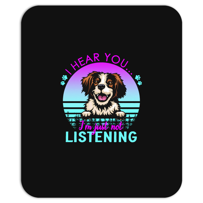 Brittany T  Shirt I Hear You I'm Just Not Listening Brittany Lover T Mousepad | Artistshot