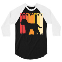 Cockapoo T  Shirt Vintage Cockapoo Dog T  Shirt 3/4 Sleeve Shirt | Artistshot