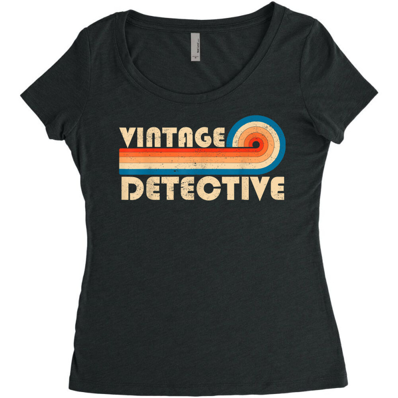 Vintage Detective Job Title Birthday Idea T Shirt Women's Triblend Scoop T-shirt by latodorjnb | Artistshot