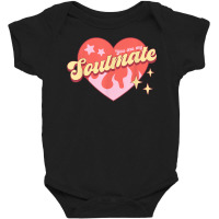 You Are My Soulmate   Retro Style T Shirt Baby Bodysuit | Artistshot