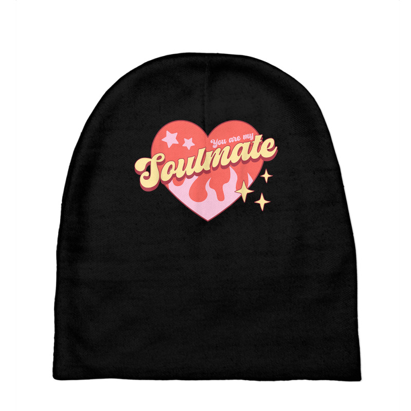 You Are My Soulmate   Retro Style T Shirt Baby Beanies by angellacz6cstu | Artistshot