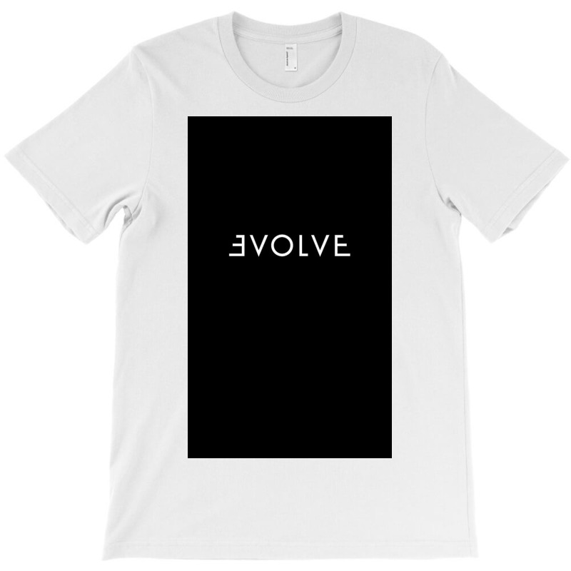 Evolve T-shirt | Artistshot