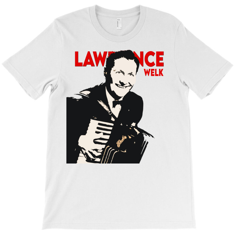 Lawrence Welk Legends T-shirt | Artistshot