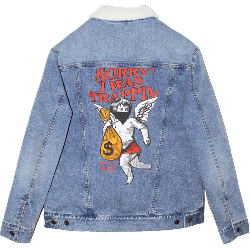 Sorry I Was Trapping Money On My Mind Let My Grind Show My Mind Unisex Sherpa-lined Denim Jacket | Artistshot