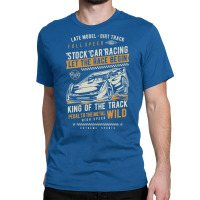 Dirt Track Racing Late Model Wild Classic T-shirt | Artistshot