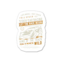 Dirt Track Racing Late Model Wild Sticker | Artistshot