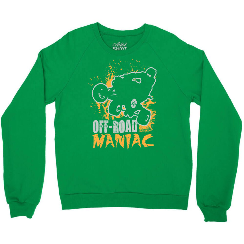 Quad Atv Off Road Maniac Crewneck Sweatshirt | Artistshot