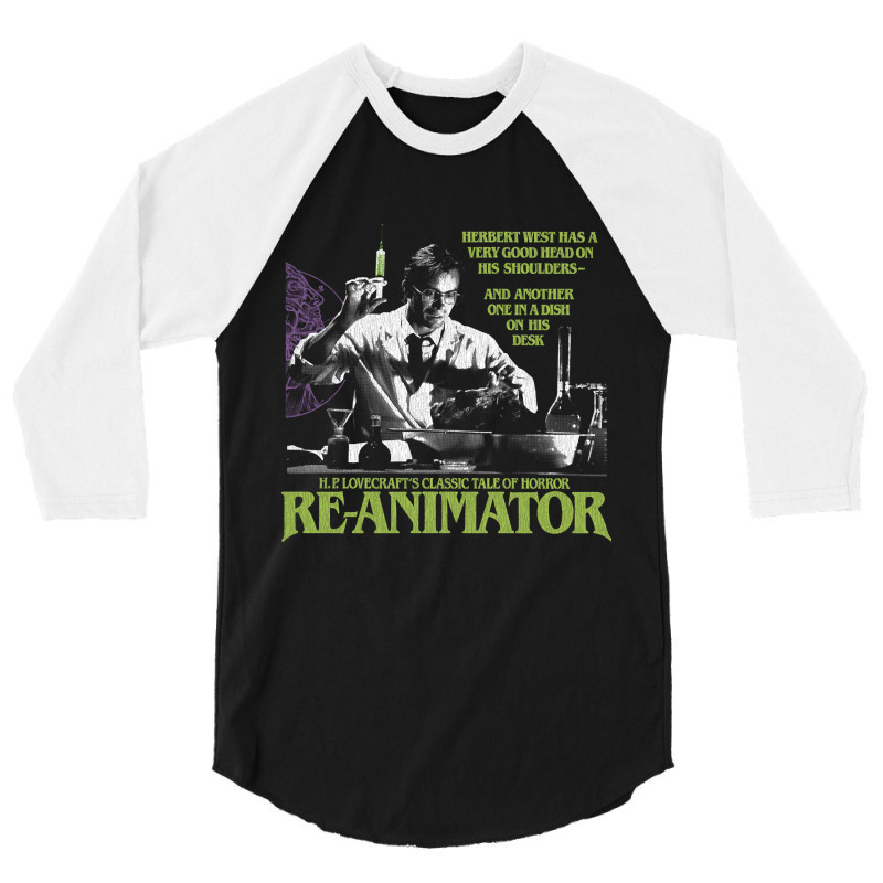 Limited Edition Reanimator, Re-animator, Herbert West-xggfl 3/4 Sleeve Shirt by haodinhvan1 | Artistshot