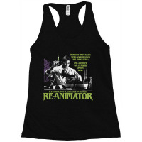 Limited Edition Reanimator, Re-animator, Herbert West-xggfl Racerback Tank | Artistshot