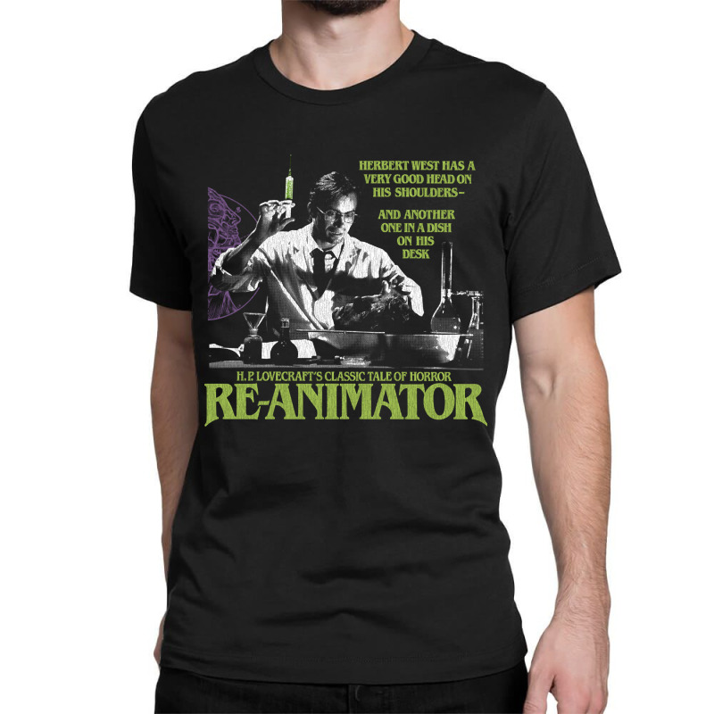 Limited Edition Reanimator, Re-animator, Herbert West-xggfl Classic T-shirt by haodinhvan1 | Artistshot