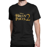 Sanderson Sisters Hocus Pocus Classic T-shirt | Artistshot