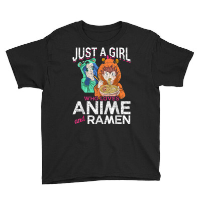 Asian Food Just A Girl Who Loves Anime And Ramen Anime Youth Tee Designed By Roger K