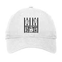 Make America Great Again Trump 20 To 24 Years In Prison Adjustable Cap | Artistshot