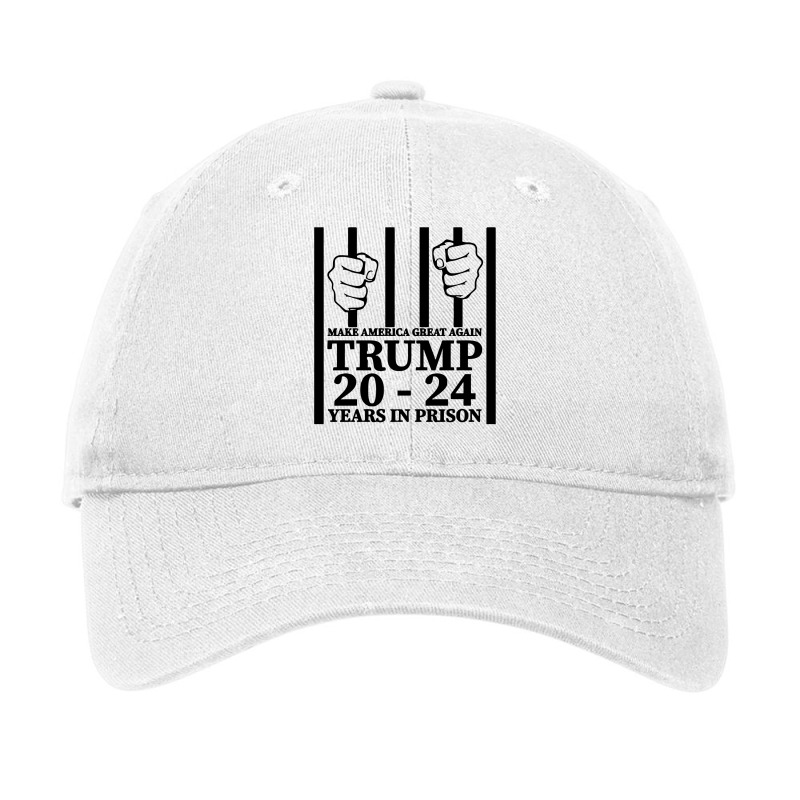 Make America Great Again Trump 20 To 24 Years In Prison Adjustable Cap | Artistshot