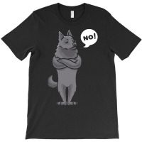 Schipperke T  Shirt Stubborn Schipperke Dog Funny T  Shirt T-shirt | Artistshot