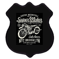 Super Motor Custom Motorcycle Nyc Shield Patch | Artistshot