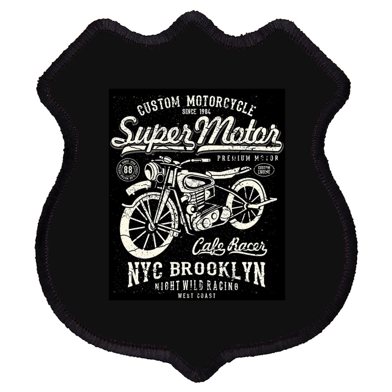 Super Motor Custom Motorcycle Nyc Shield Patch | Artistshot