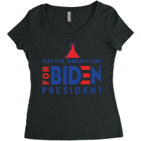 Native Americans For Biden President Women's Triblend Scoop T-shirt | Artistshot