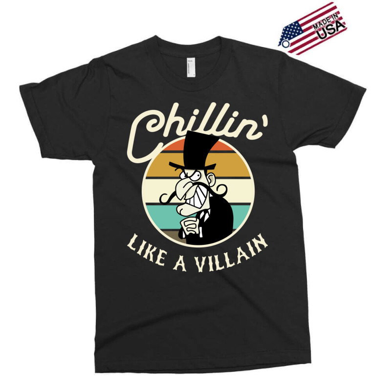 Chillin Like A Villain Exclusive T-shirt by ljusikryanzp | Artistshot