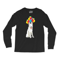 White Shepherd T  Shirt White Swiss Shepherd With Ballons Gift T  Shir Long Sleeve Shirts | Artistshot