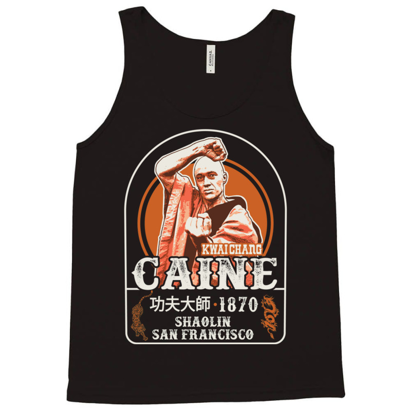 Kung Fu Kwai Chang Caine Tank Top by kebabbmkhabar | Artistshot