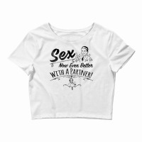 Sex Now Even Better With A Partner! Crop Top | Artistshot