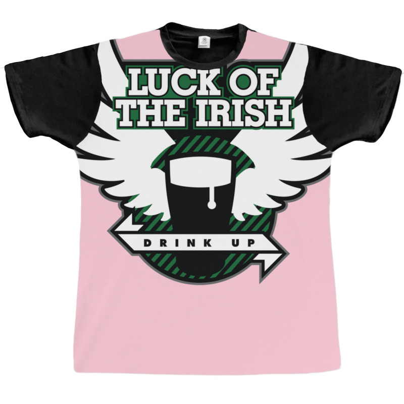 Luck Of The Irish Drink Up Graphic T-shirt by wasoufkuknag | Artistshot