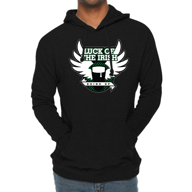 Luck Of The Irish Drink Up Lightweight Hoodie by wasoufkuknag | Artistshot