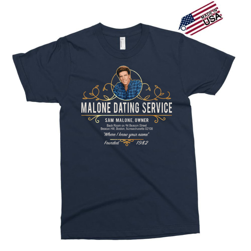 Malone Dating Service Exclusive T-shirt by wasoufkuknag | Artistshot