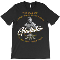 The Spaniard Roman Gladiator School T-shirt | Artistshot